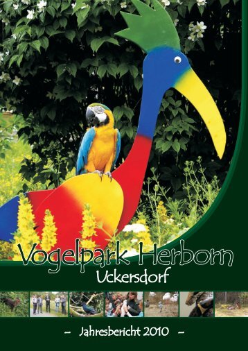 Jahresbericht 2010 - Vogelpark Herborn