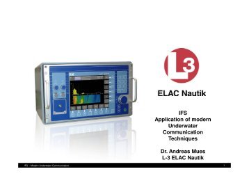 IFS Application of modern Underwater Communication ... - Elac-Nautik