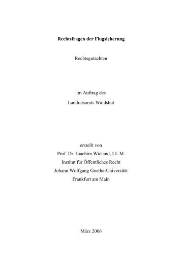 Rechtsfragen der Flugsicherung Rechtsgutachten im Auftrag des ...