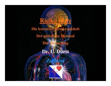 Risiko Herz - Dr. med. Urs N. Dürst