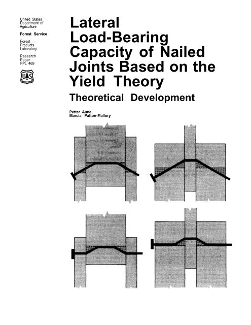 Lateral Load-Bearing Capacity of Nailed Joints - Forest Products ...