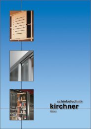 Schiebetechnik Möbel - G. Kirchner