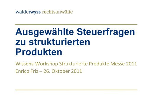 Präsentation - Schweizerischer Verband für Strukturierte Produkte ...