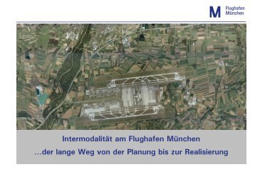 Intermodalität am Flughafen München, Dirk Düsenberg & Stefan