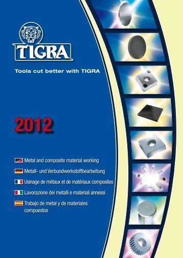 Metal and composite material working Metall- und ... - bei TIGRA!