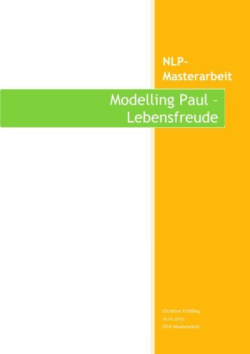 Modelling Paul_Christine Fröhling 16.01.2012 - NLP-TrainerAkademie