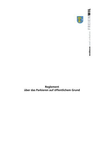 Reglement_Parkieren_oeffentl_Grund - in Freienwil