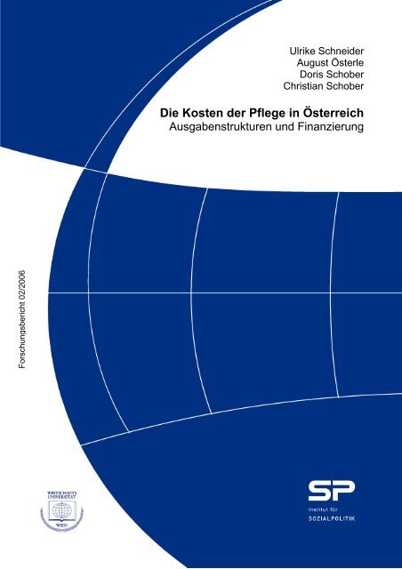 Die Kosten der Pflege in Österreich - Wirtschaftsuniversität Wien