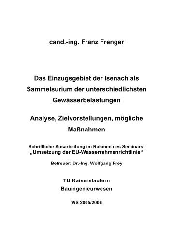 cand.-ing. Franz Frenger Das Einzugsgebiet der Isenach als ...