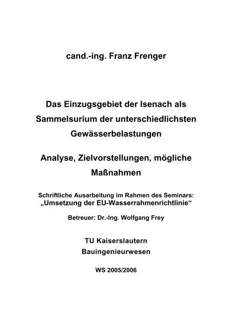 cand.-ing. Franz Frenger Das Einzugsgebiet der Isenach als ...