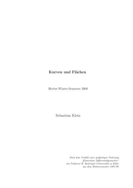 Kurven und Flächen Sebastian Klein - Lehrstuhl für Mathematik III