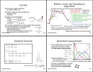 de Casteljau's algorithm General formula ∑ Bernstein polynomials