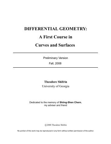 DIFFERENTIAL GEOMETRY: A First Course in Curves and Surfaces