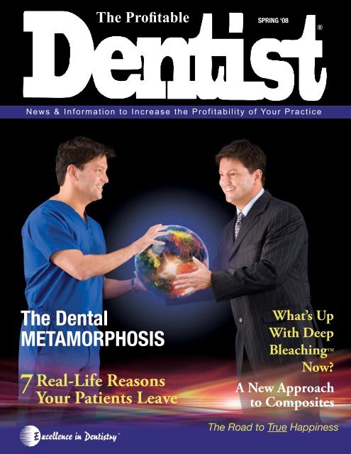 The Dental MeTaMorphosis - The Profitable Dentist