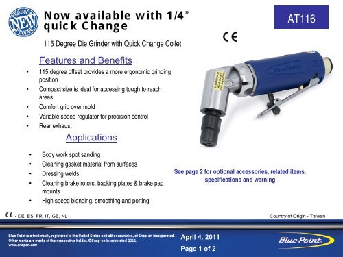 Now available with 1/4” quick Change AT116 - Snap-on