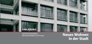 Neues Wohnen in der Stadt - Wüstenrot Stiftung