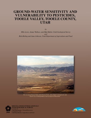 ground-water sensitivity and vulnerability to pesticides, tooele valley ...