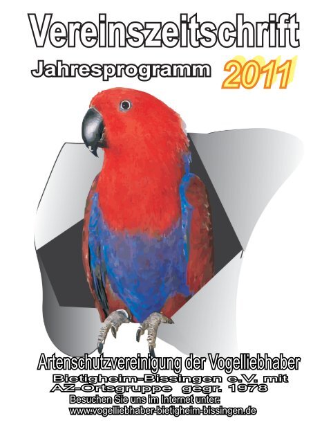 2011 Jahresprogramm.pdf - Vogelliebhaber Bietigheim-Bissingen