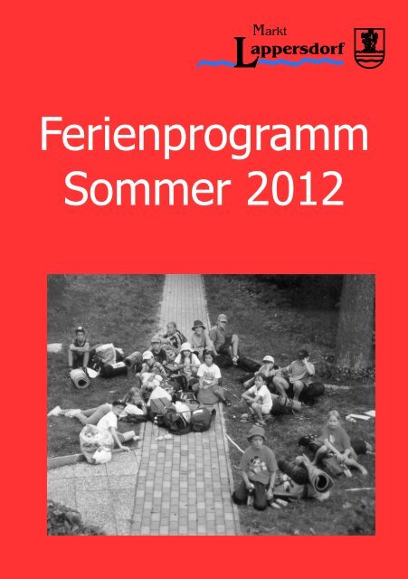 Ferienprogramm Sommer 2012 - Markt Lappersdorf