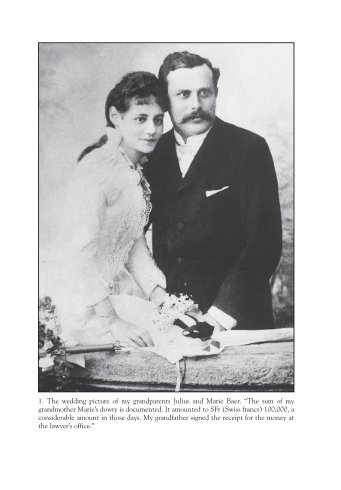 1. The wedding picture of my grandparents Julius and Marie Baer ...