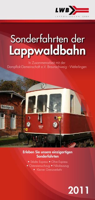 Sonderfahrten der - Lappwaldbahn GmbH