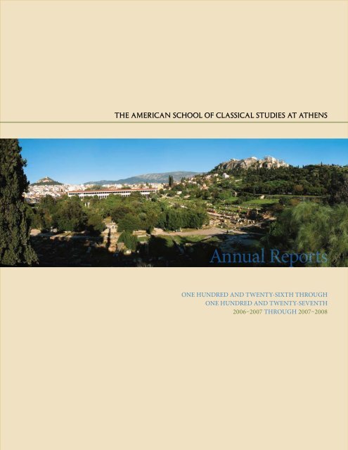Annual Reports - The American School of Classical Studies at Athens