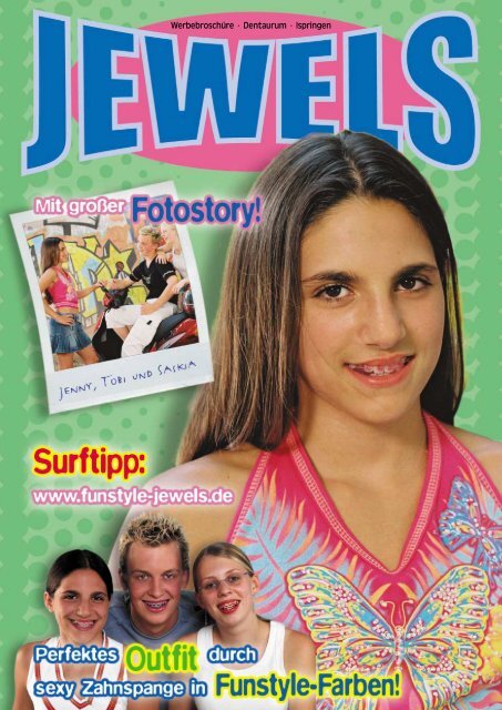 Jewels Fotostory - DENTAURUM