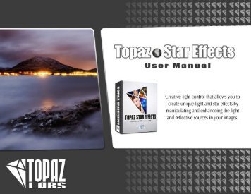 PDF Star Effects User Guide. - Topaz Labs