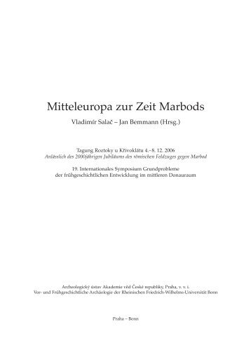 Mitteleuropa zur Zeit Marbods - Archeologický ústav AV ČR ...
