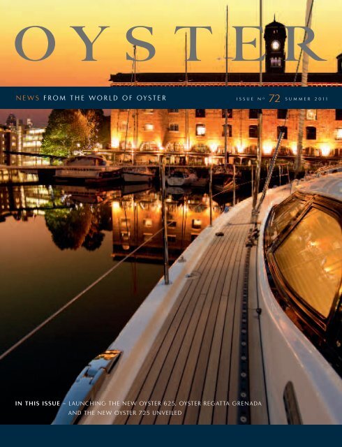 News From The World Of Oyster Oyster Yachts News From The World Of Oyster Oyster Yachts