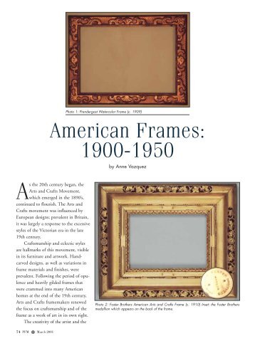 American Frames: 1900-1950 - Picture Framing Magazine