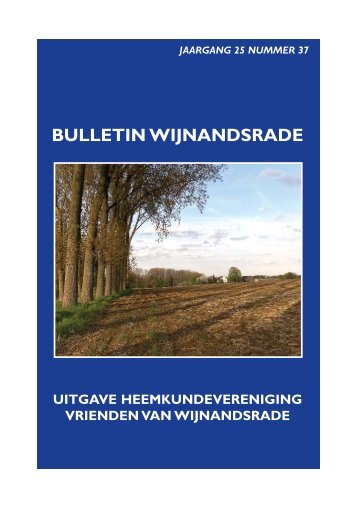 Bijzonderheden - Vrienden van Wijnandsrade