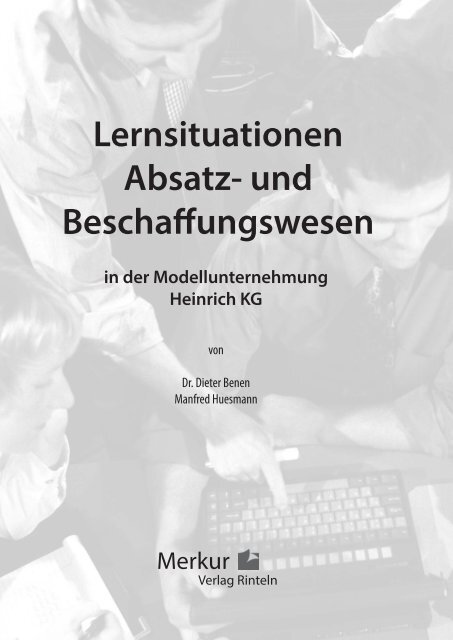 Lernsituationen Absatz- und Beschaffungswesen - Merkur Verlag ...