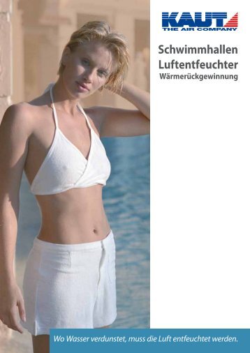 Schwimmhallen Luftentfeuchter - Alfred Kaut GmbH + Co.