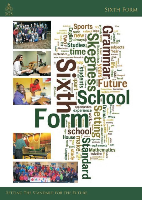 sixth form leaflet - Skegness Grammar School