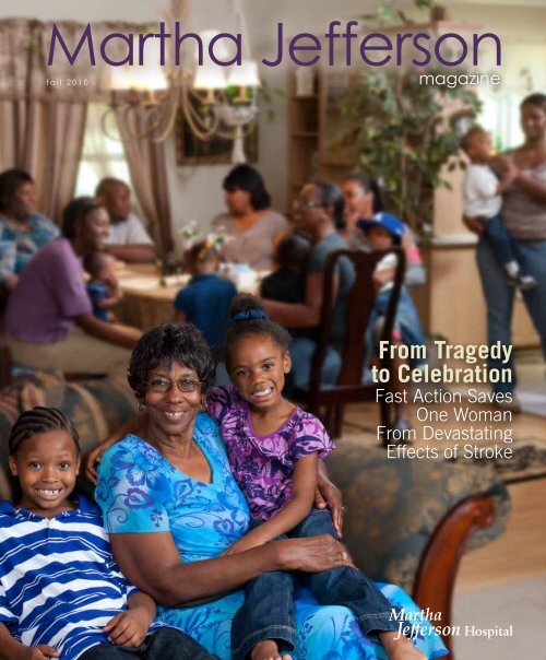to download the full magazine. - Martha Jefferson Hospital