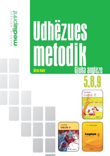 Udhëzues metodik Gjuha angleze 5, 8, 9 - Media Print