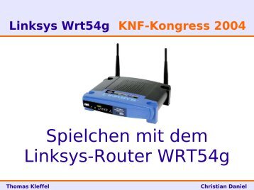 Spielchen mit dem Linksys-Router WRT54g - phj