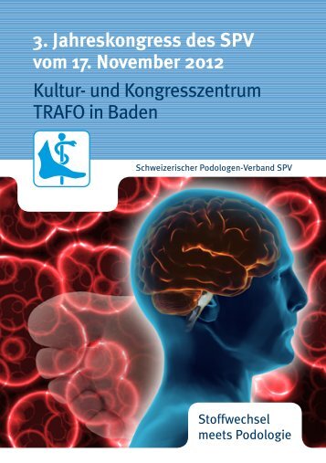 Kongressprogramm - Schweizerischer Podologen-Verband SPV