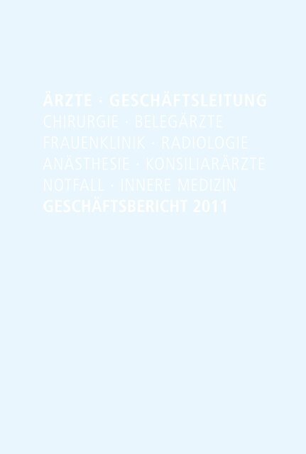 Geschäftsbericht 2011 - Spital Lachen