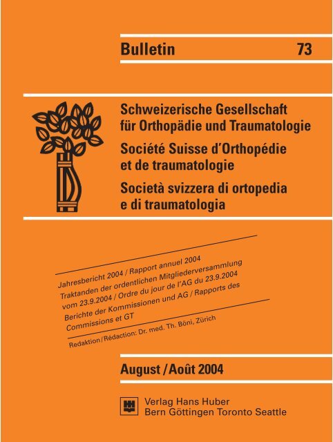 SGO/SSO Bulletin 73 - Schweizerische Gesellschaft für Orthopädie ...