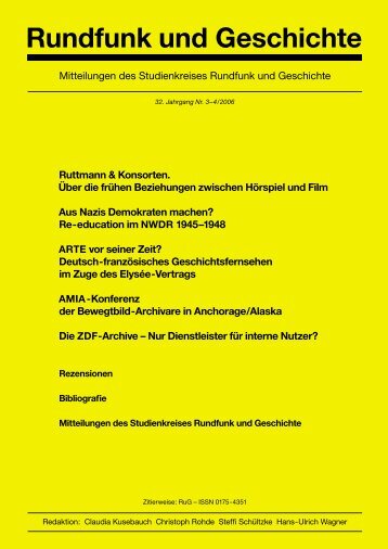 2006, 32. Jahrgang (pdf - Studienkreis Rundfunk und Geschichte