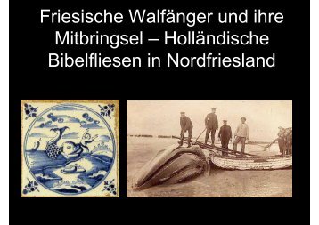 Holländische Bibelfliesen in Nordfriesland