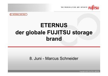 ETERNUS der globale FUJITSU storage brand ETERNUS der ...