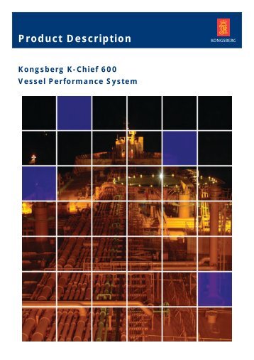 Product description - K-Chief 600 Vessel Performance System