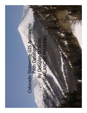 Colorado Statewide GIS Avalanche Path Database - Recent ...