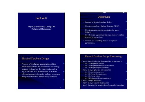 Lecture 8 Objectives Physical Database Design