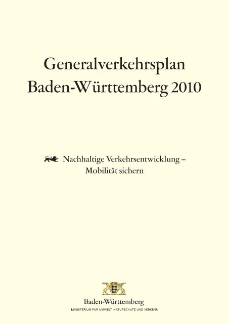 Generalverkehrsplan Baden-Württemberg 2010 - Ministerium für ...