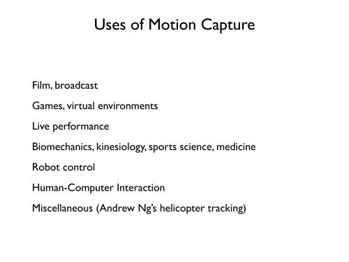 Motion Capture - Computer Graphics Laboratory - Stanford University