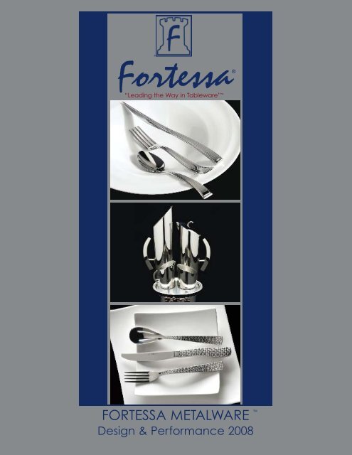 Metalware 2008:Layout 1.qxd - Fortessa Inc